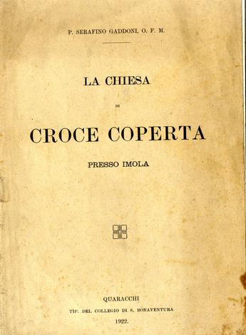 La chiesa di Croce Coperta presso imola