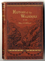 <strong>History of the Waldenses. Illustrated.</strong>