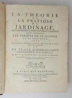 <strong>La Théorie et la Pratique du Jardinage</strong> ou l'on traite à fond des beaux Jardins appellés communément les jardins de plaisance et de propreté, avec les pratiques de géométrie