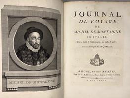 <strong>Journal du voyage en Italie, par la Suisse & l'Allemagne, en 1580 & 1581, avec des notes par M. de Querlon.</strong>