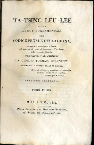 Ta-Tsing-Leu-Lee o sia leggi fondamentali del Codice penale della China